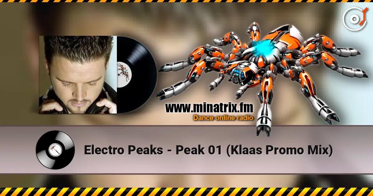 Electro Peaks - Peak 01 (Klaas Promo Mix) escuchar en línea en alta calidad | Minatrix.FM