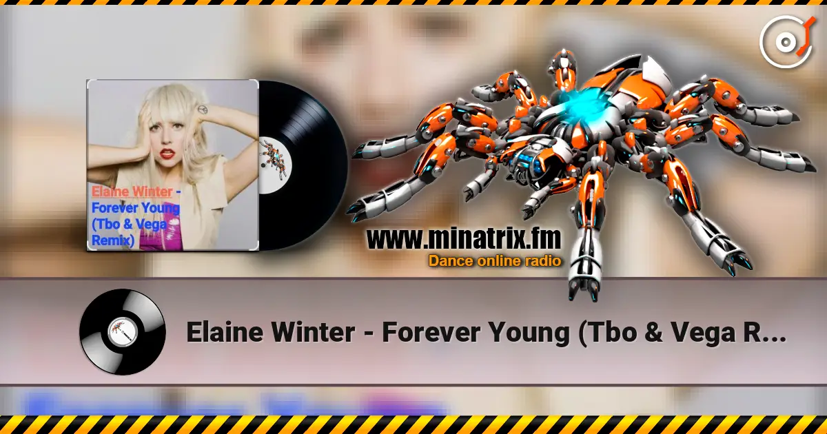 Elaine Winter - Forever Young (Tbo & Vega Remix) слушать онлайн в высоком качестве | Minatrix.FM