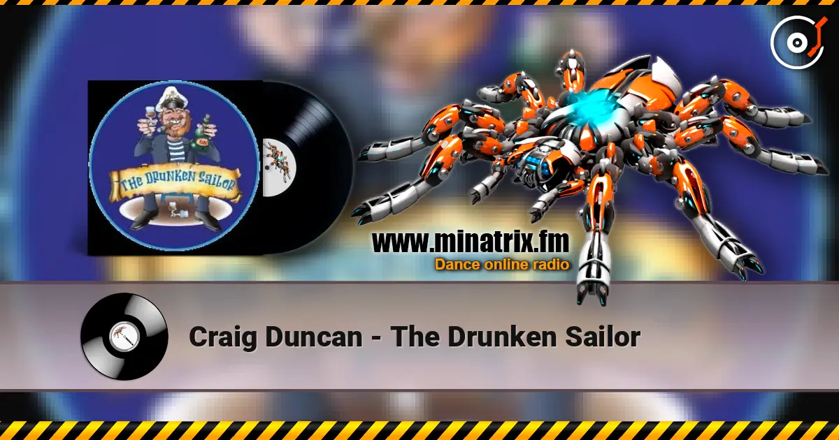 Craig Duncan - The Drunken Sailor слушать онлайн в высоком качестве | Minatrix.FM