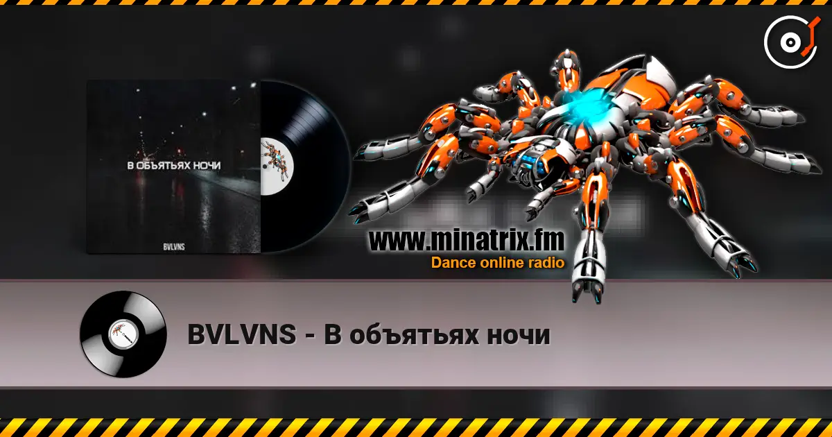 BVLVNS - В объятьях ночи online in hoher Qualität hören | Minatrix.FM