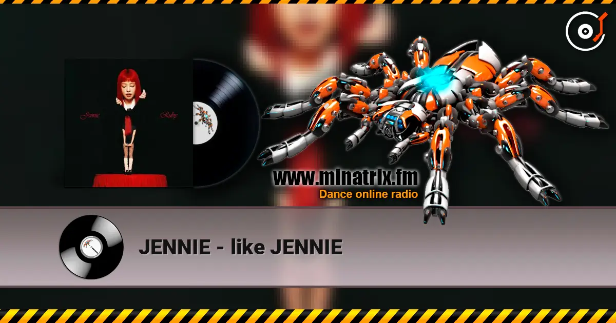JENNIE - like JENNIE слушать онлайн в высоком качестве | Minatrix.FM