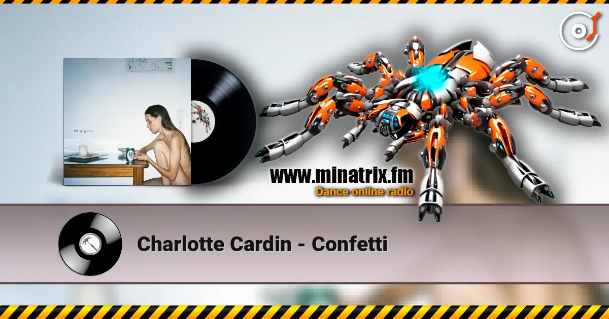 Charlotte Cardin - Confetti слушать онлайн в высоком качестве | Minatrix.FM