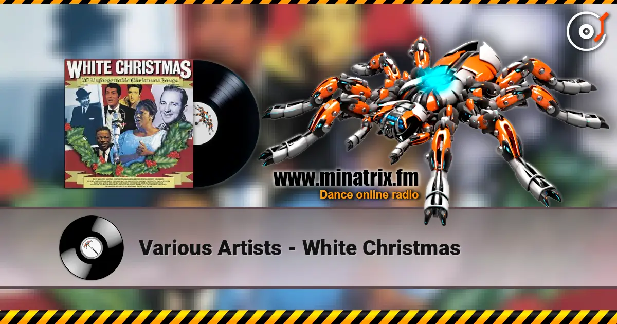 Various Artists - White Christmas слушать онлайн в высоком качестве | Minatrix.FM