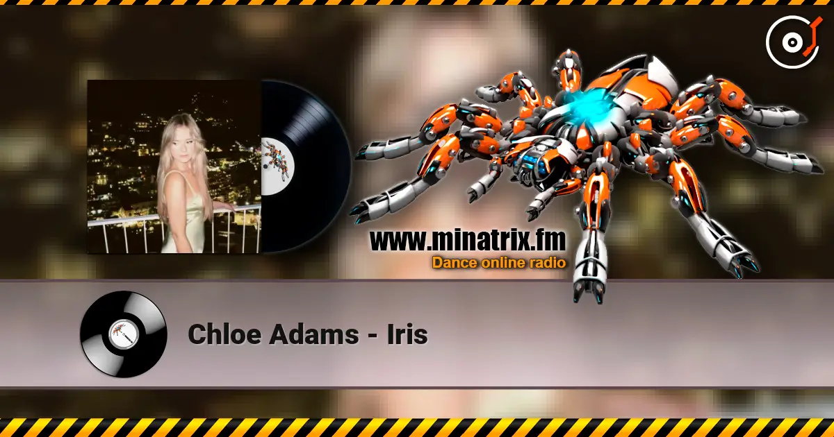 Chloe Adams - Iris слушать онлайн в высоком качестве | Minatrix.FM