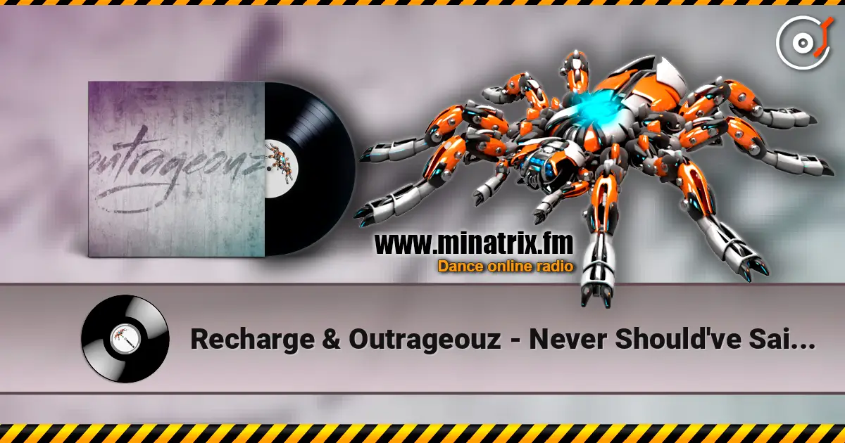 Recharge & Outrageouz - Never Should've Said Hello (Hardstyle) слушать онлайн в высоком качестве | Minatrix.FM
