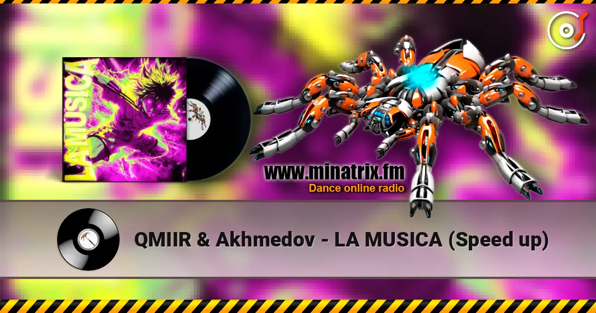QMIIR & Akhmedov - LA MUSICA (Speed up) escuchar en línea en alta calidad | Minatrix.FM