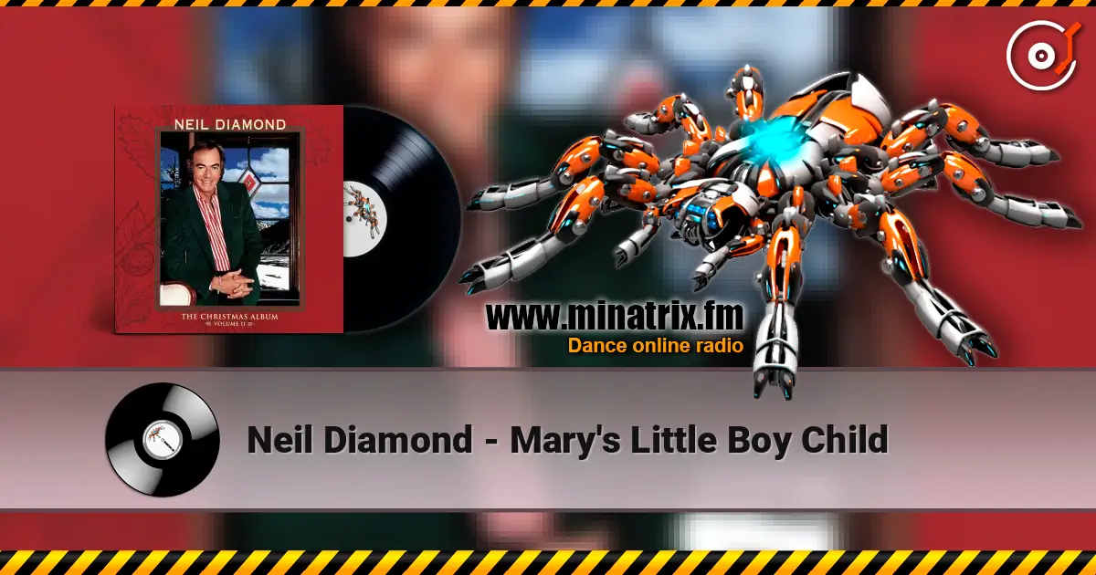 Neil Diamond - Mary's Little Boy Child listen online in high quality | Minatrix.FM