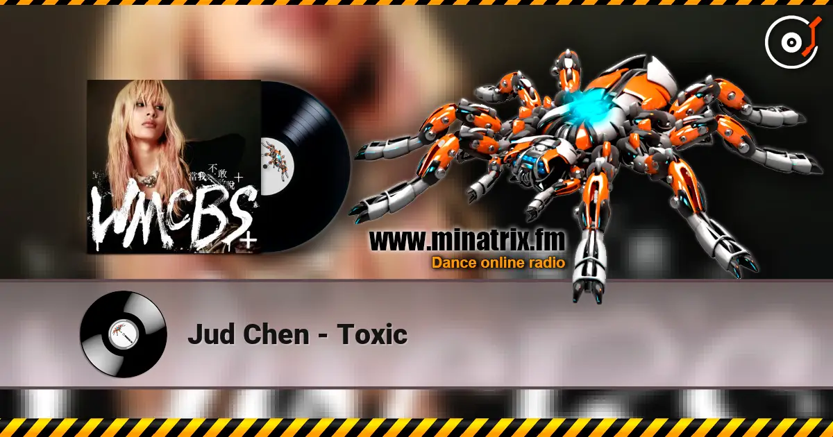 Jud Chen - Toxic слушать онлайн в высоком качестве | Minatrix.FM