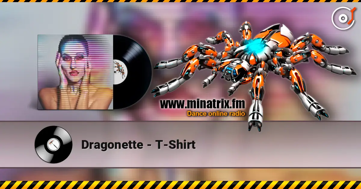 Dragonette - T-Shirt online in hoher Qualität hören | Minatrix.FM