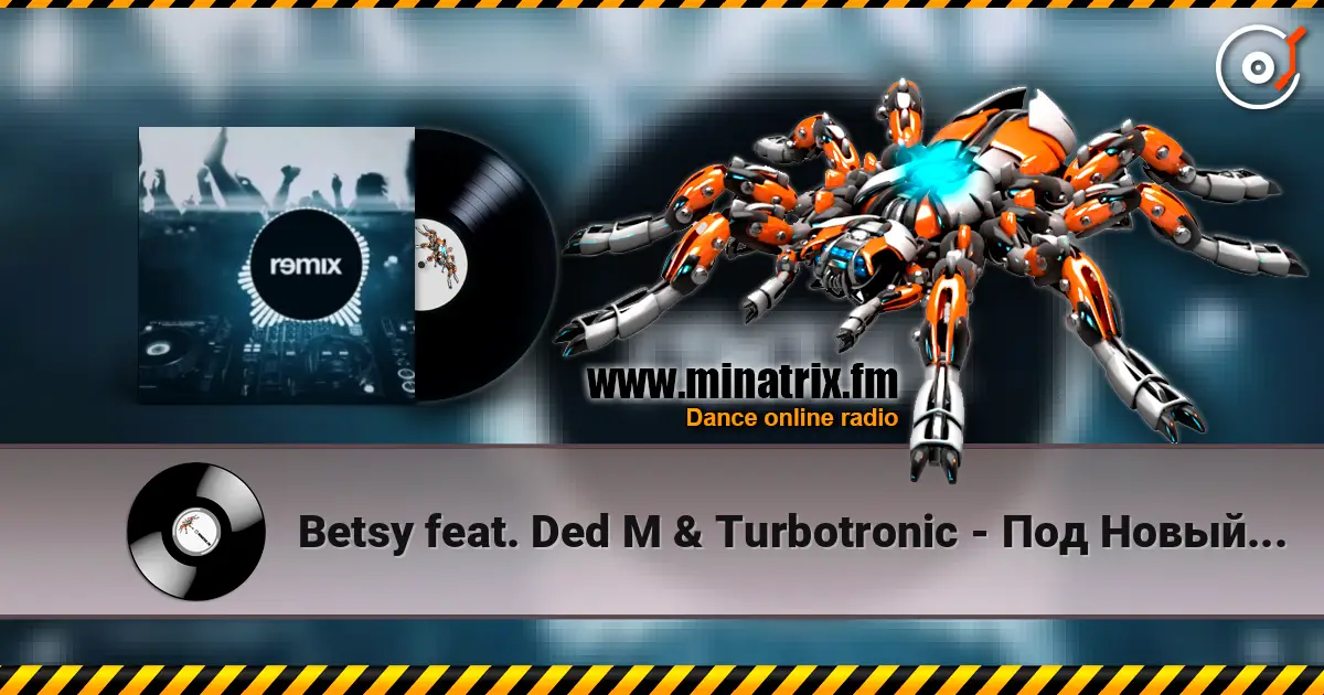 Betsy feat. Ded M & Turbotronic - Под Новый Год (Alex Botcher Blend) online in hoher Qualität hören | Minatrix.FM