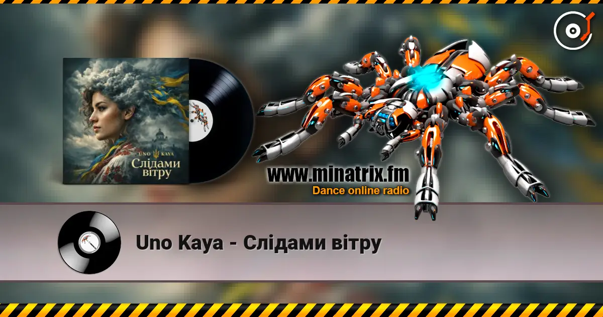 Uno Kaya - Слідами вітру слушать онлайн в высоком качестве | Minatrix.FM