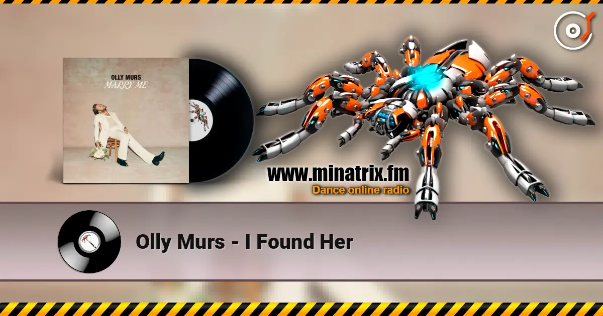 Olly Murs - I Found Her online in hoher Qualität hören | Minatrix.FM