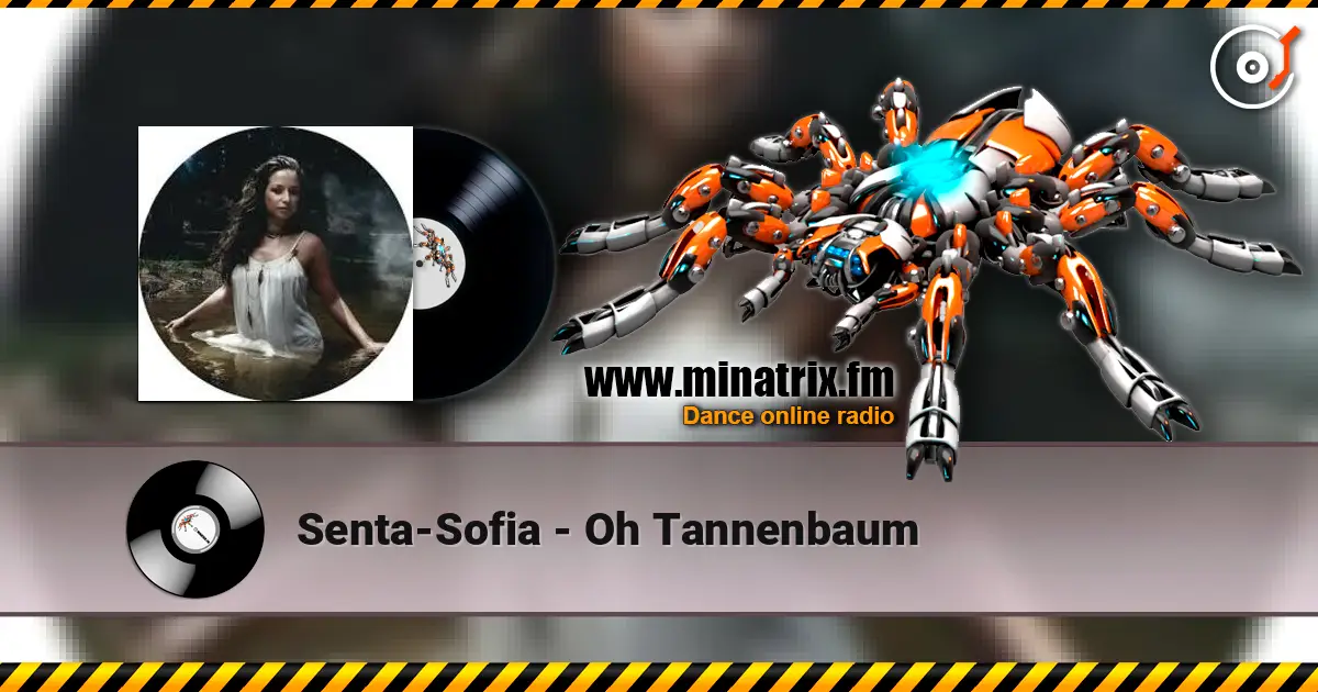 Senta-Sofia - Oh Tannenbaum слушать онлайн в высоком качестве | Minatrix.FM