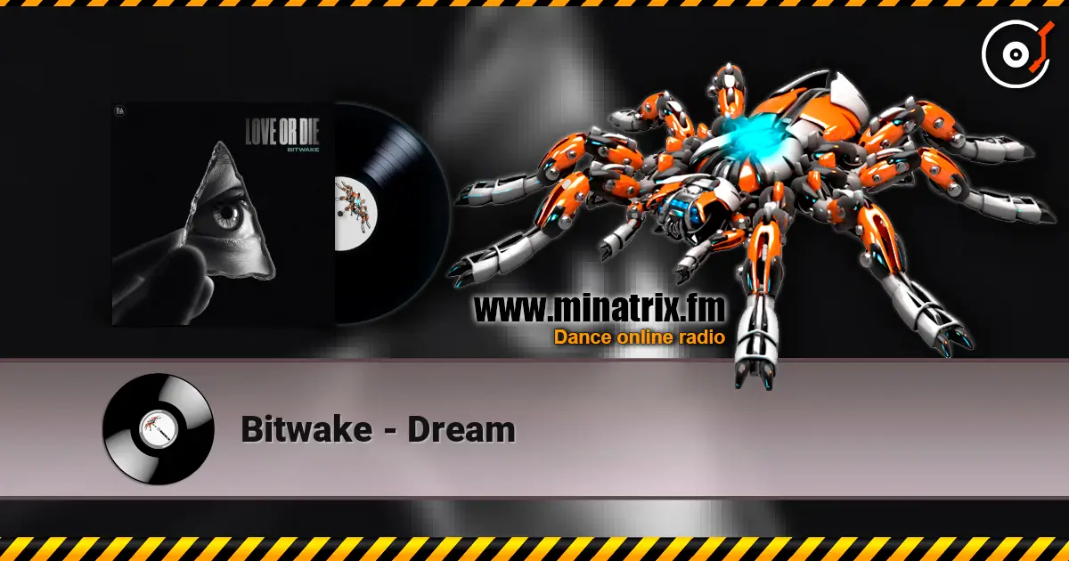 Bitwake - Dream слушать онлайн в высоком качестве | Minatrix.FM