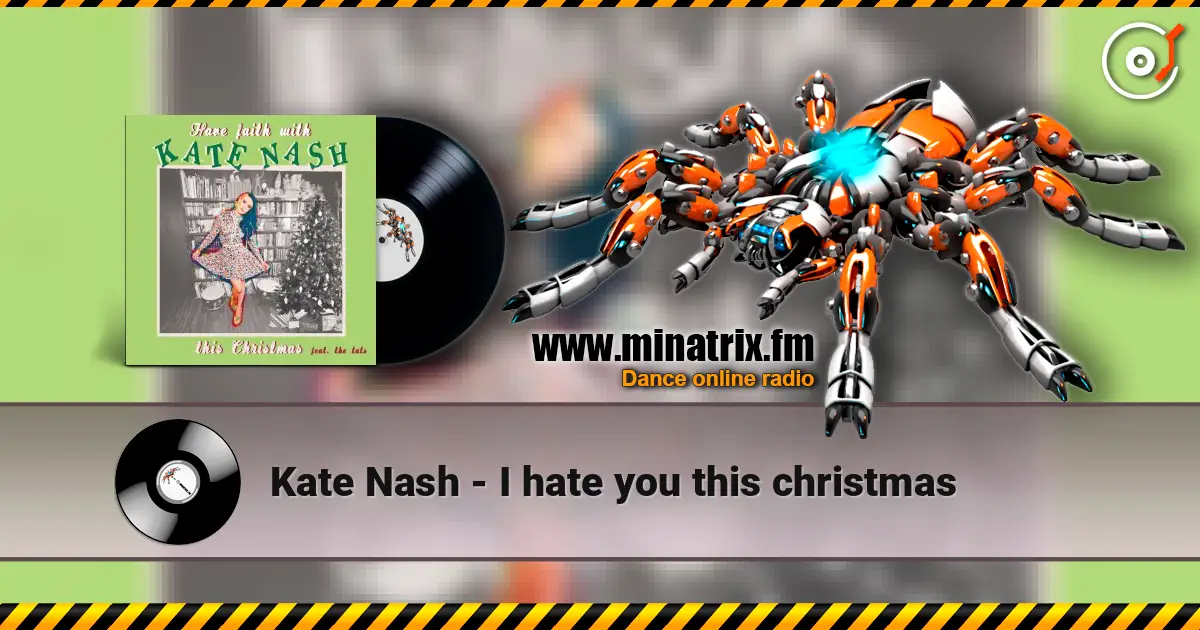 Kate Nash - I hate you this christmas слушать онлайн в высоком качестве | Minatrix.FM