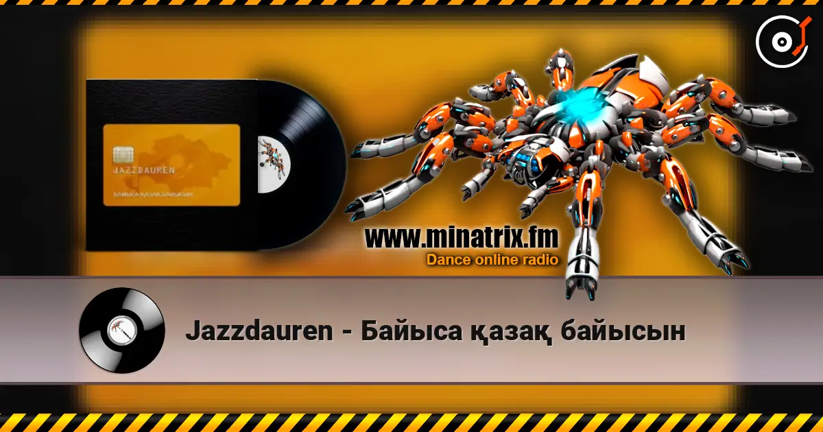 Jazzdauren - Байыса қазақ байысын слушать онлайн в высоком качестве | Minatrix.FM