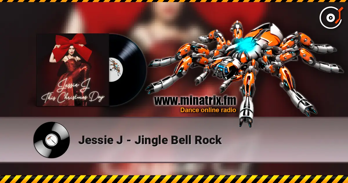 Jessie J - Jingle Bell Rock écouter en ligne en haute qualité | Minatrix.FM