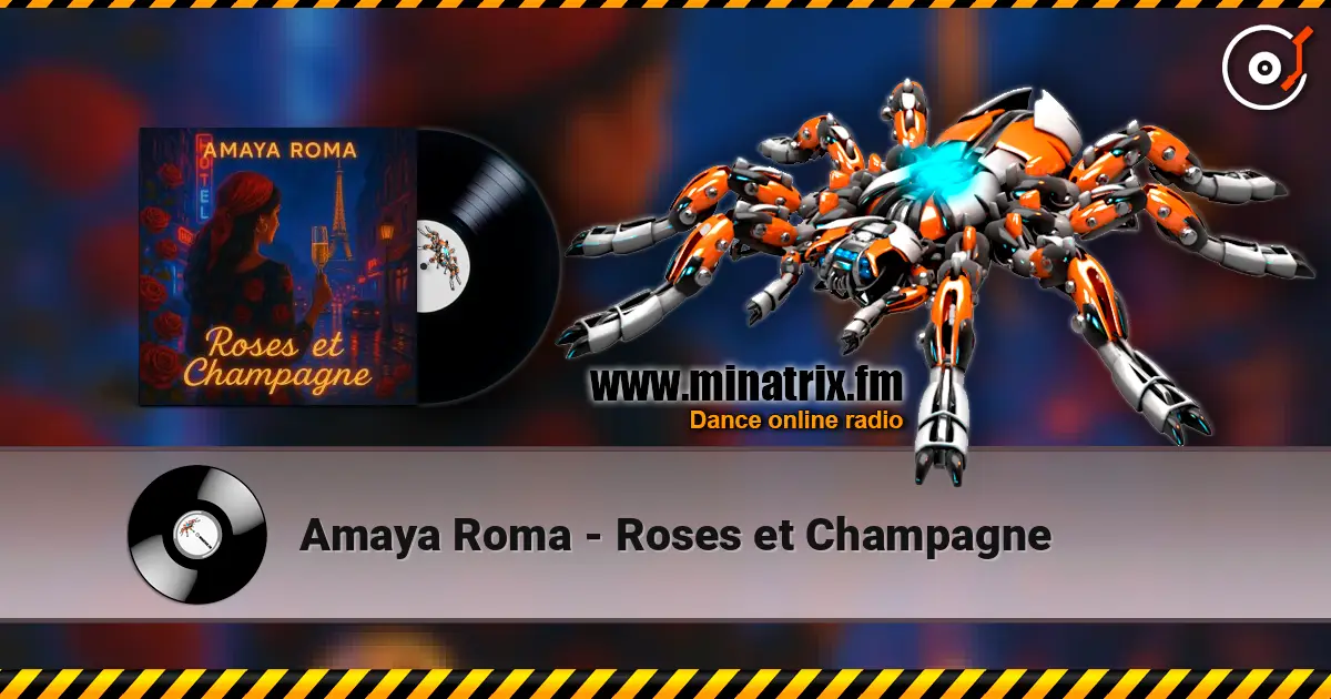 Amaya Roma - Roses et Champagne слушать онлайн в высоком качестве | Minatrix.FM