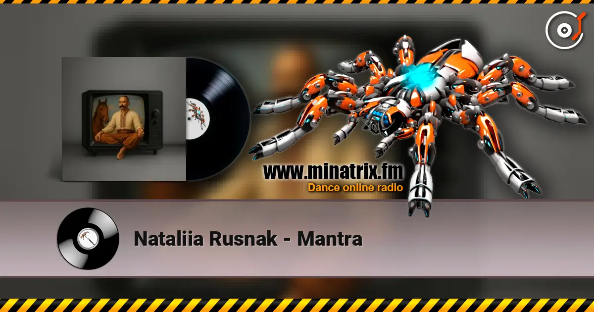 Nataliia Rusnak - Mantra слушать онлайн в высоком качестве | Minatrix.FM