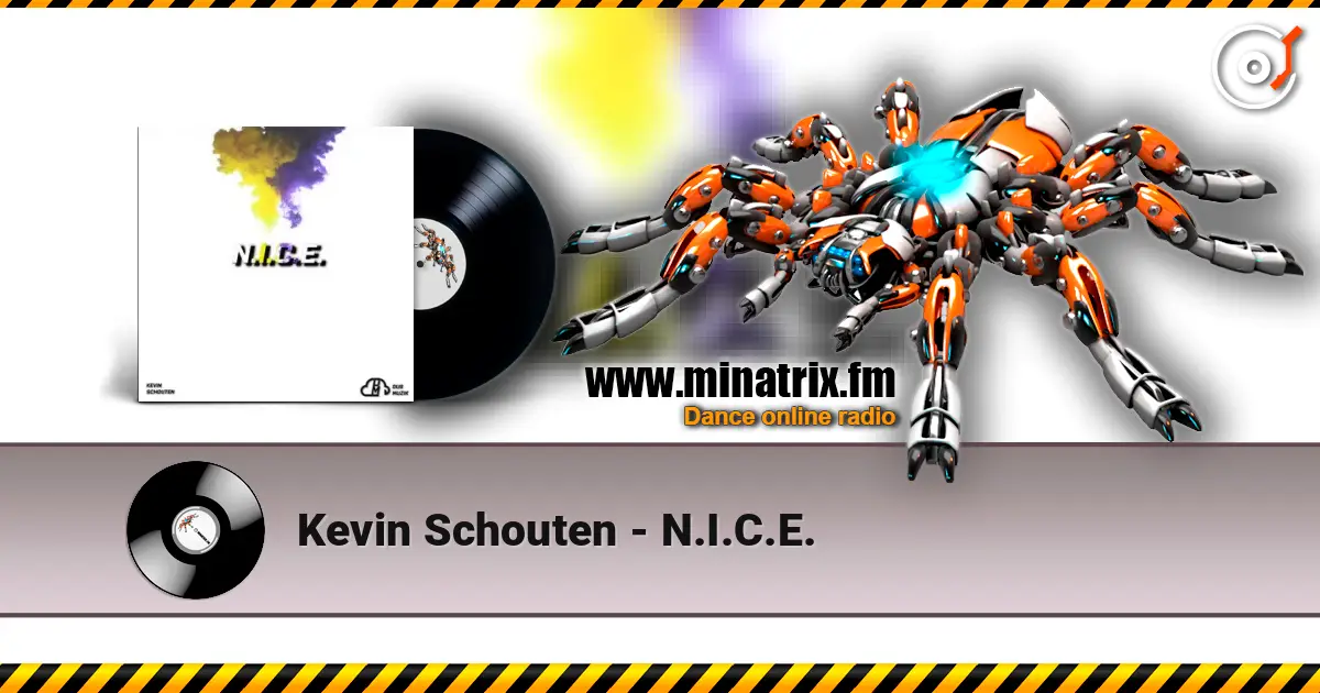 Kevin Schouten - N.I.C.E. слушать онлайн в высоком качестве | Minatrix.FM