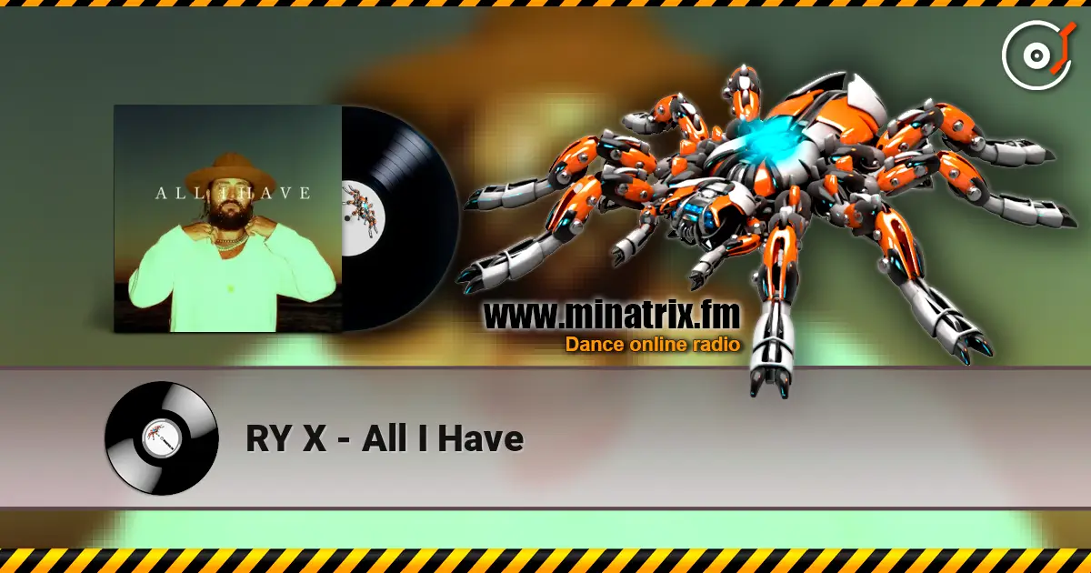 RY X - All I Have слушать онлайн в высоком качестве | Minatrix.FM