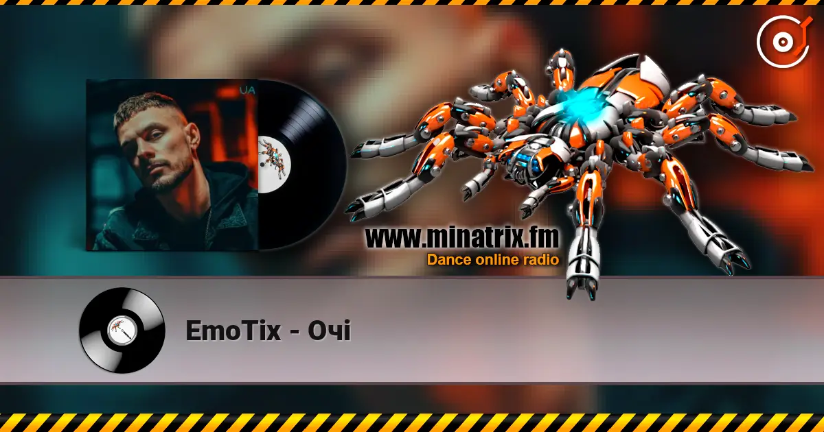 EmoTix - Очі слушать онлайн в высоком качестве | Minatrix.FM