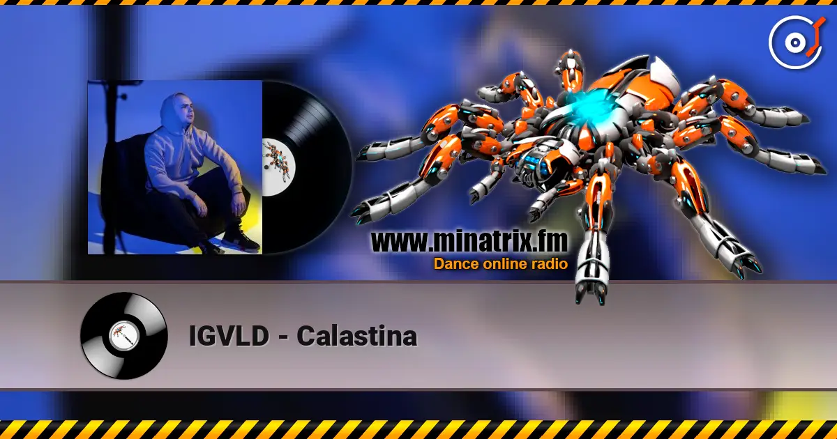 IGVLD - Calastina слушать онлайн в высоком качестве | Minatrix.FM