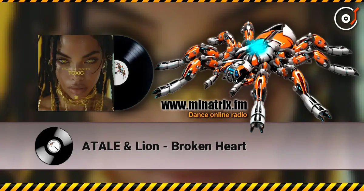 ATALE & Lion - Broken Heart слушать онлайн в высоком качестве | Minatrix.FM
