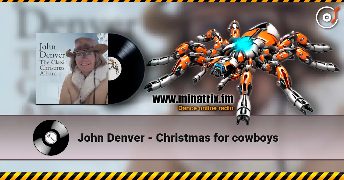 John Denver - Christmas for cowboys слушать онлайн в высоком качестве | Minatrix.FM