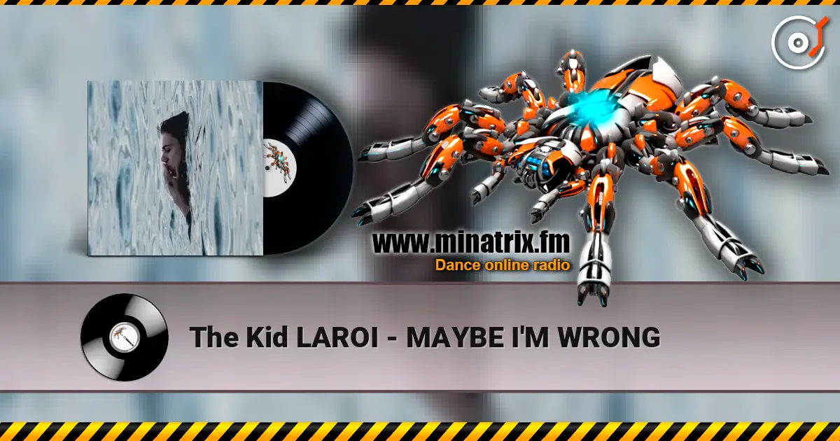 The Kid LAROI - MAYBE I'M WRONG слушать онлайн в высоком качестве | Minatrix.FM