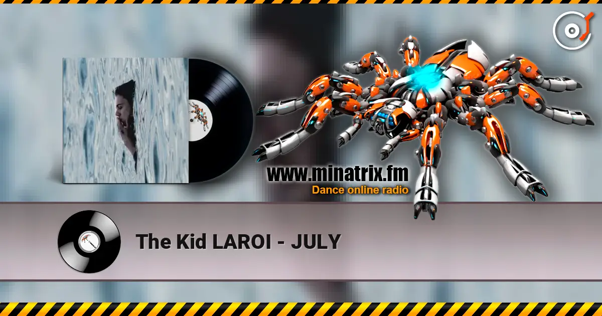 The Kid LAROI - JULY слушать онлайн в высоком качестве | Minatrix.FM