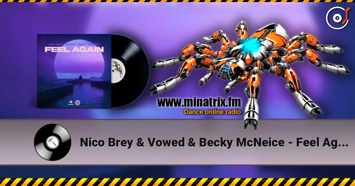 Nico Brey & Vowed & Becky McNeice - Feel Again слушать онлайн в высоком качестве | Minatrix.FM