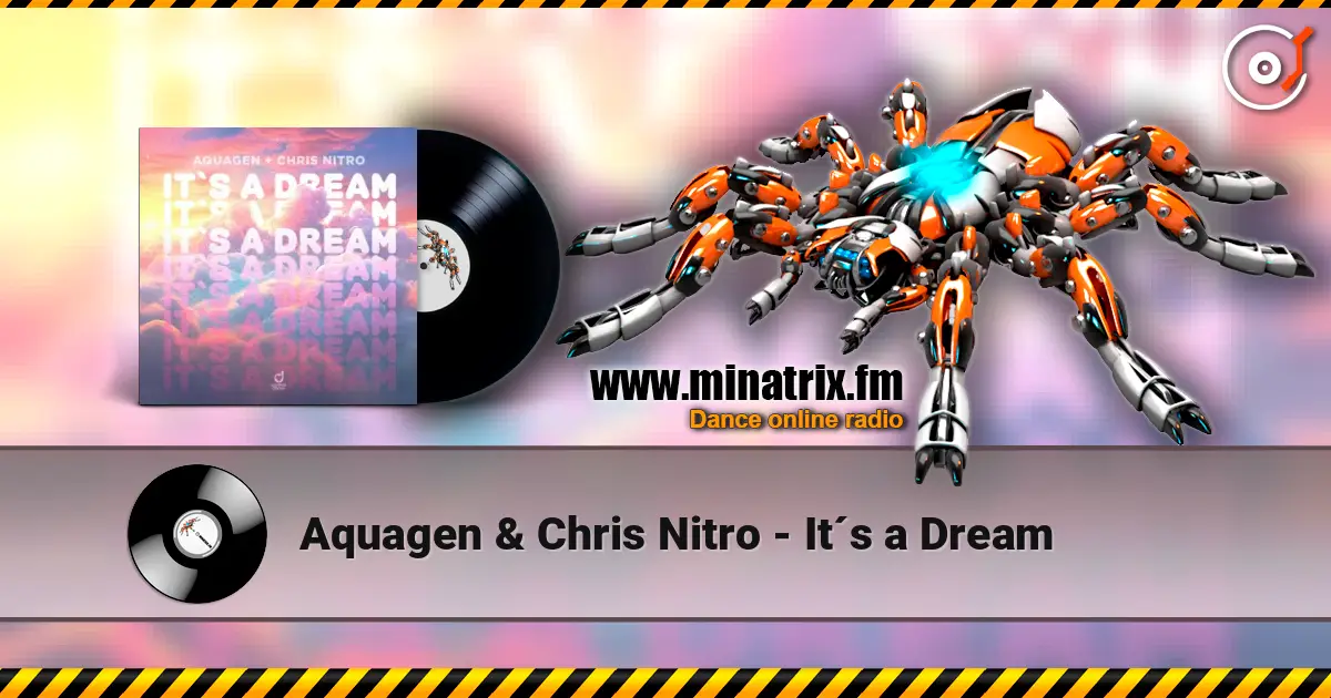 Aquagen & Chris Nitro - It´s a Dream слушать онлайн в высоком качестве | Minatrix.FM