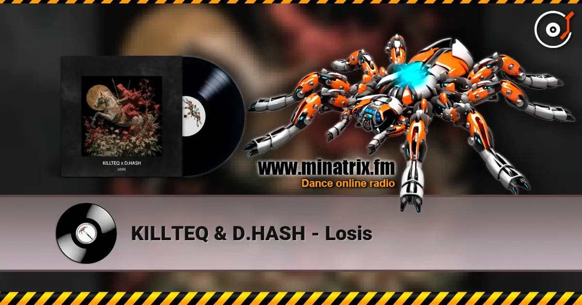 KILLTEQ & D.HASH - Losis слушать онлайн в высоком качестве | Minatrix.FM