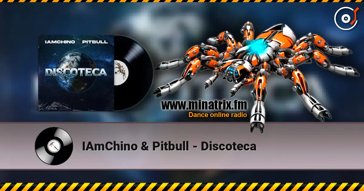 IAmChino & Pitbull - Discoteca слушать онлайн в высоком качестве | Minatrix.FM