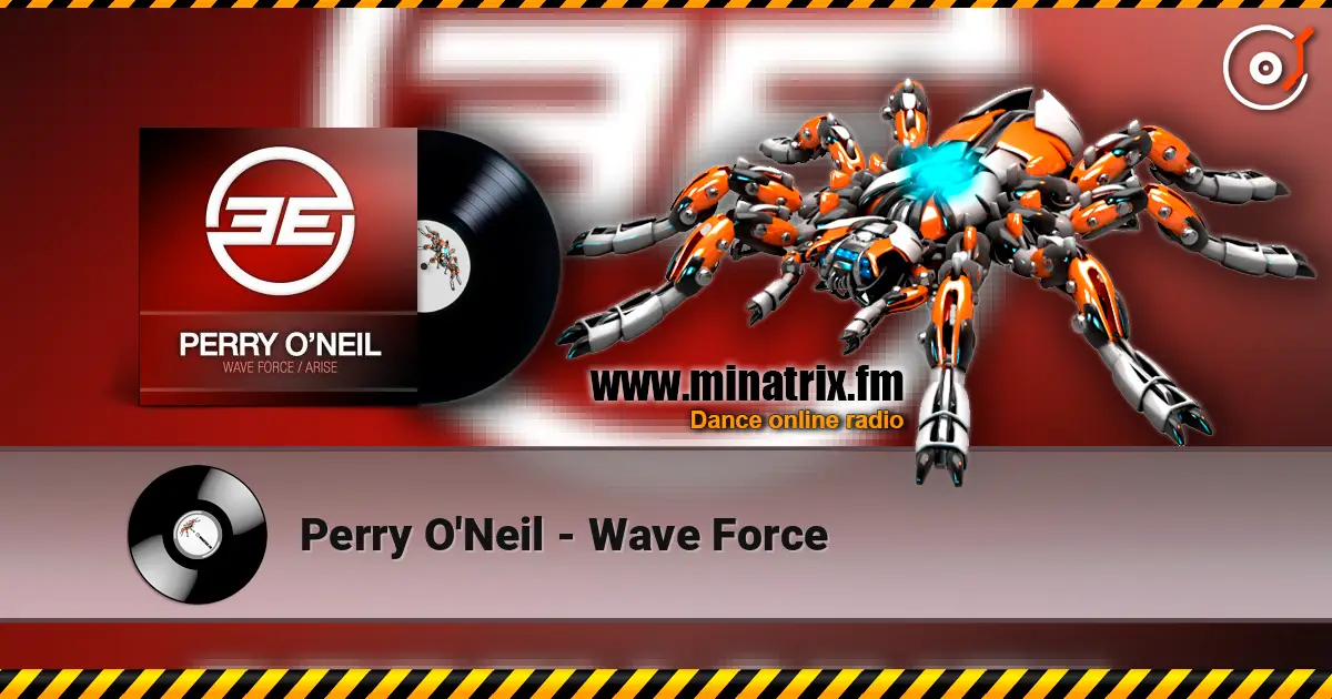 Perry O'Neil - Wave Force слушать онлайн в высоком качестве | Minatrix.FM