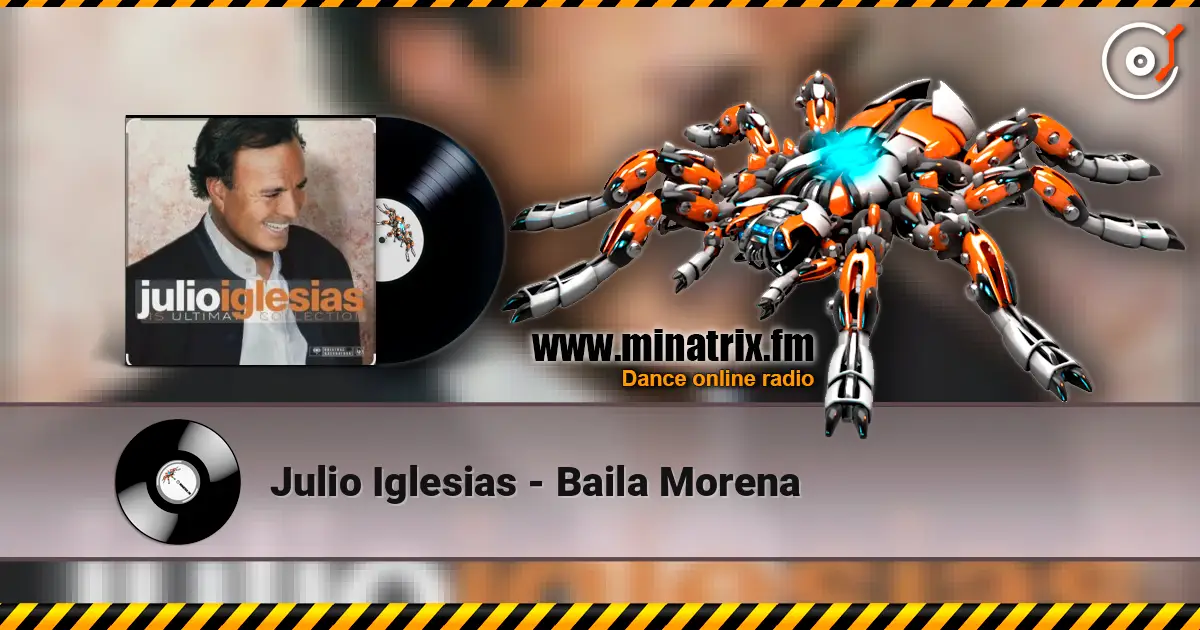 Julio Iglesias - Baila Morena 在线收听高音质 | Minatrix.FM