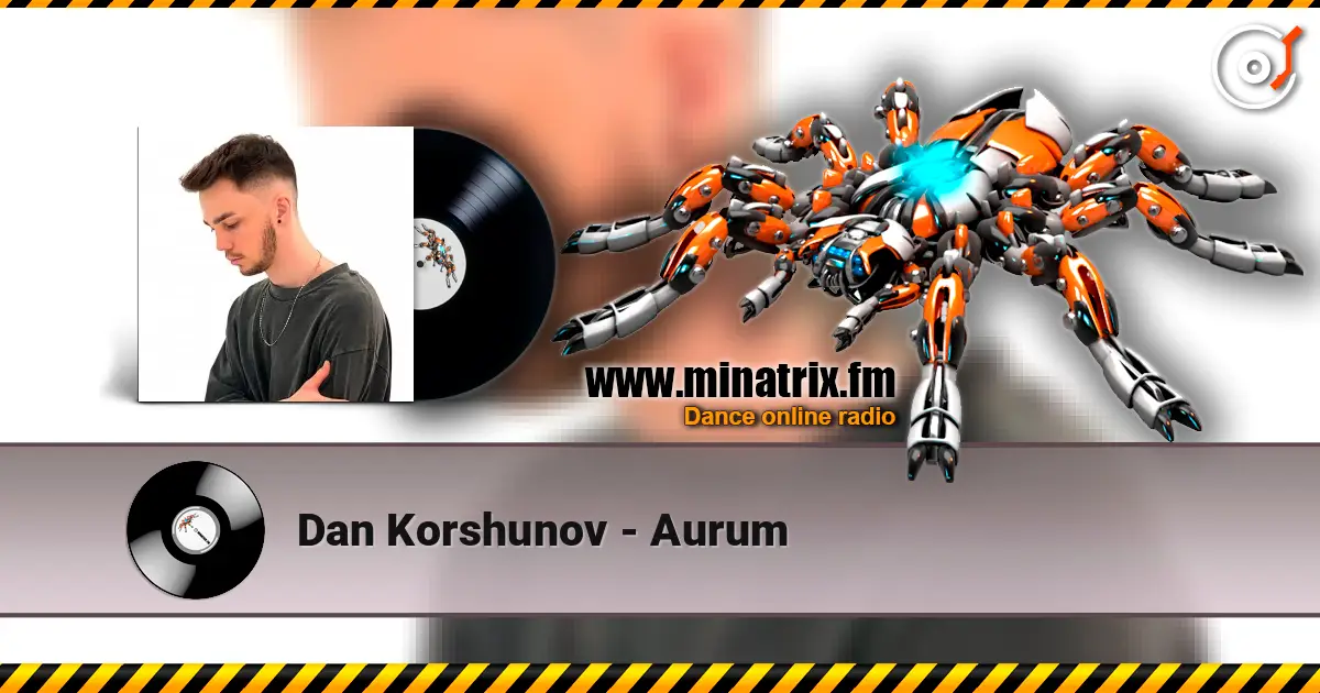 Dan Korshunov - Aurum слушать онлайн в высоком качестве | Minatrix.FM