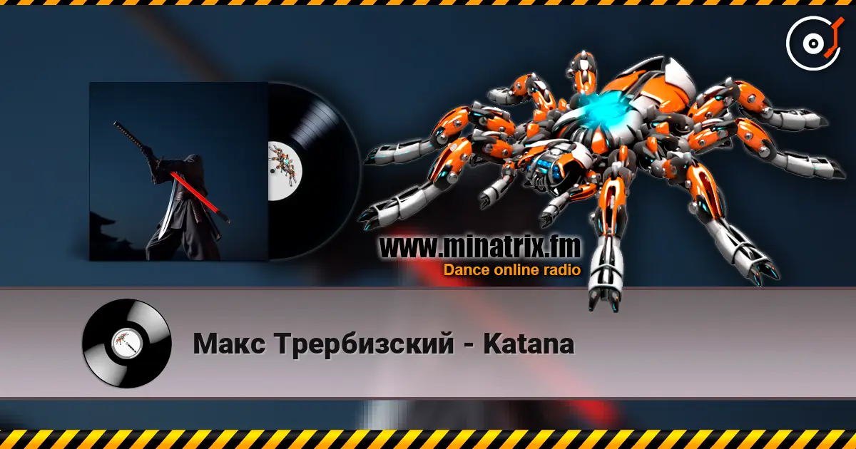 Макс Трербизский - Katana escuchar en línea en alta calidad | Minatrix.FM