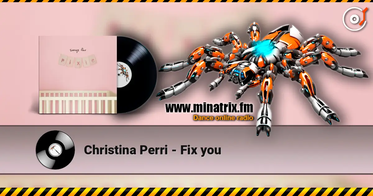 Christina Perri - Fix you слушать онлайн в высоком качестве | Minatrix.FM