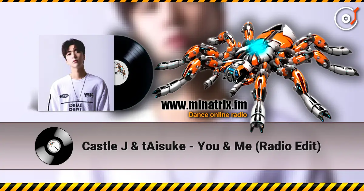 Castle J & tAisuke - You & Me (Radio Edit) слушать онлайн в высоком качестве | Minatrix.FM