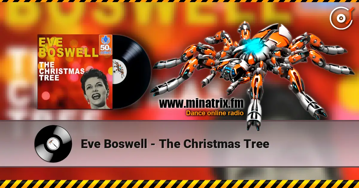Eve Boswell - The Christmas Tree слушать онлайн в высоком качестве | Minatrix.FM