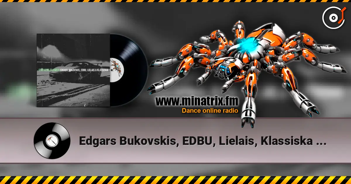Edgars Bukovskis, EDBU, Lielais, Klassiska - Stay Here слушать онлайн в высоком качестве | Minatrix.FM