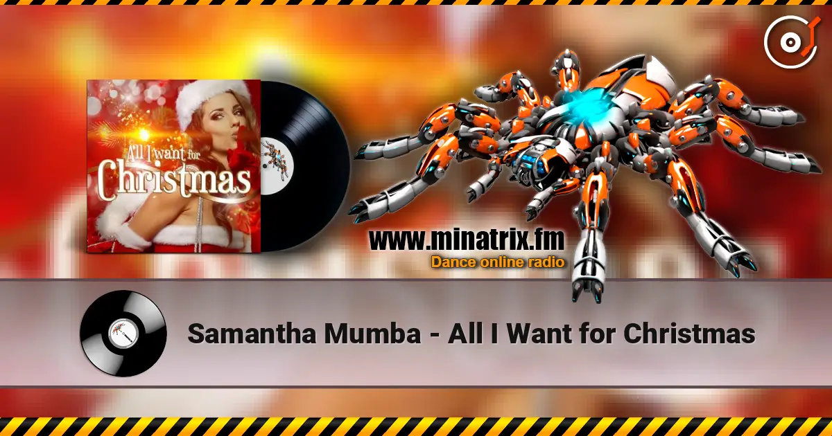 Samantha Mumba - All I Want for Christmas слушать онлайн в высоком качестве | Minatrix.FM