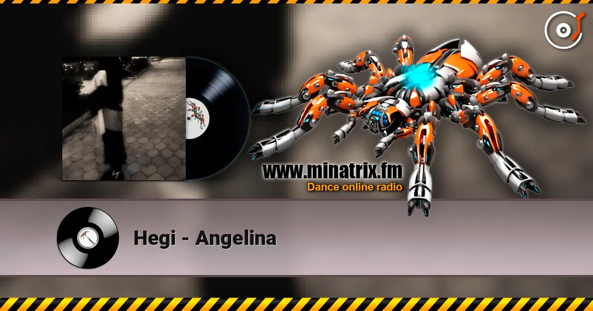 Hegi - Angelina online in hoher Qualität hören | Minatrix.FM