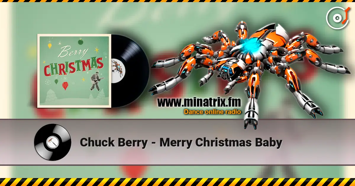 Chuck Berry - Merry Christmas Baby слушать онлайн в высоком качестве | Minatrix.FM