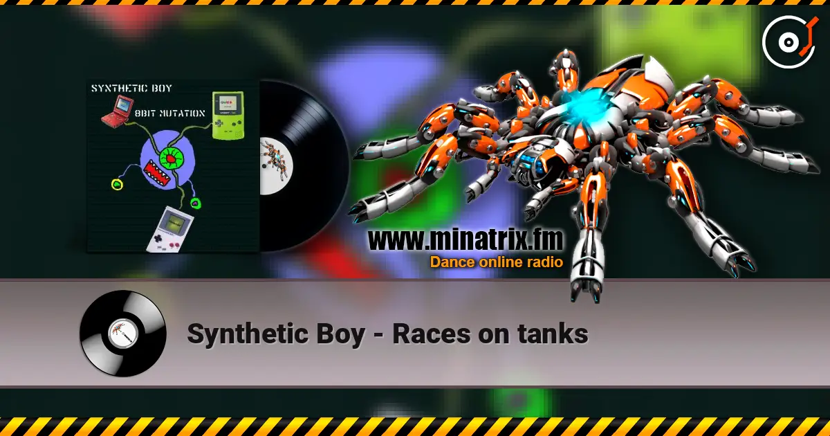 Synthetic Boy - Races on tanks слушать онлайн в высоком качестве | Minatrix.FM