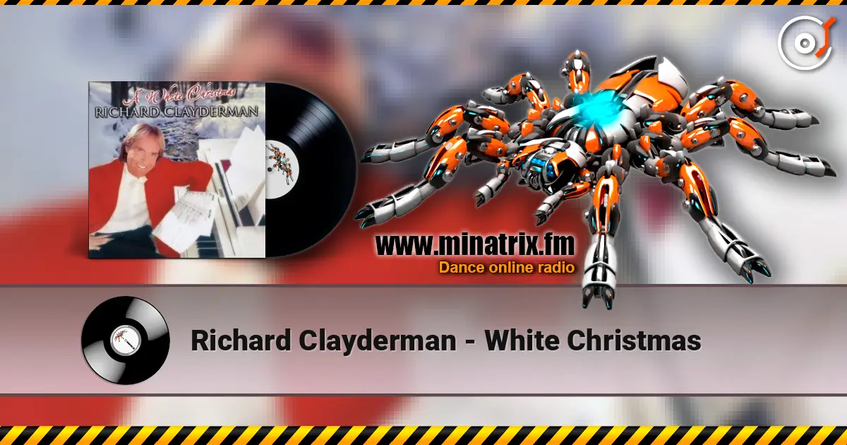 Richard Clayderman - White Christmas слушать онлайн в высоком качестве | Minatrix.FM