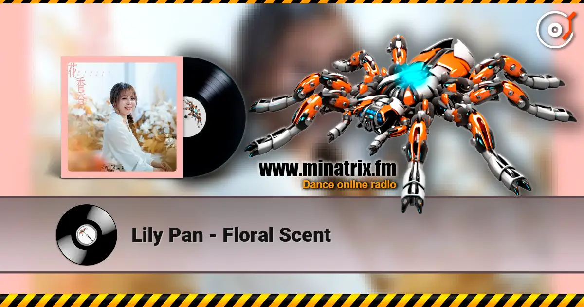 Lily Pan - Floral Scent слушать онлайн в высоком качестве | Minatrix.FM