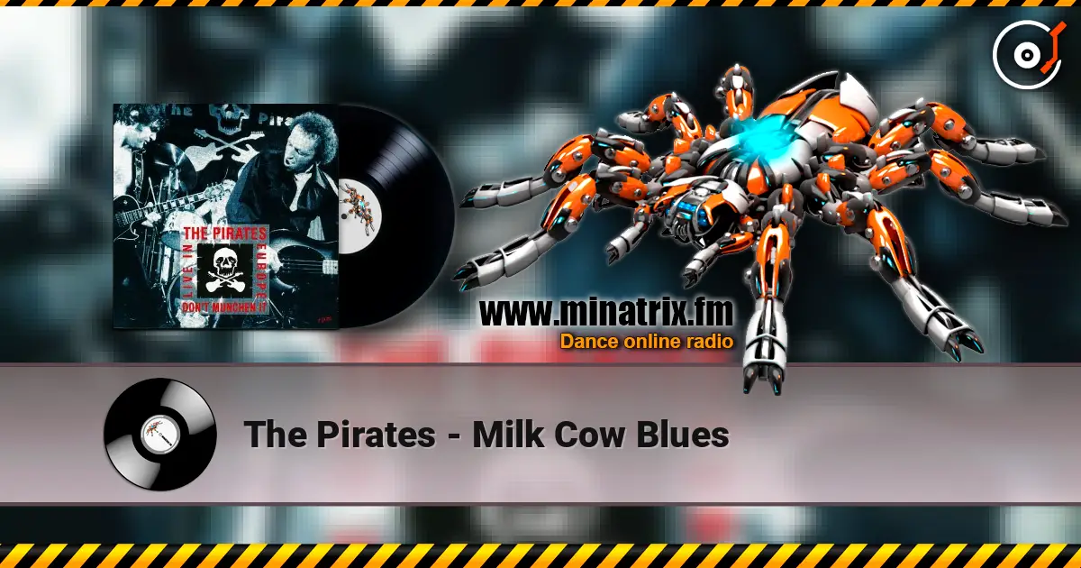 The Pirates - Milk Cow Blues слушать онлайн в высоком качестве | Minatrix.FM